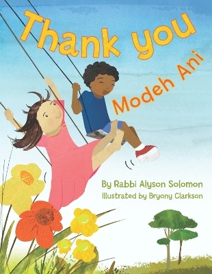 Thank You: Modeh Ani - Alyson Solomon