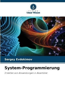 System-Programmierung - Sergey Evdokimov