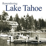 Remembering Lake Tahoe - Drewes, Ellen