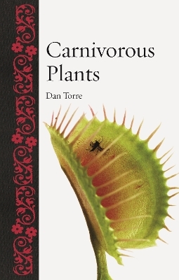 Carnivorous Plants - Dan Torre