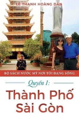 Quy?n 1: Thnh Ph? Si Gn - Le Thanh Hong Dn