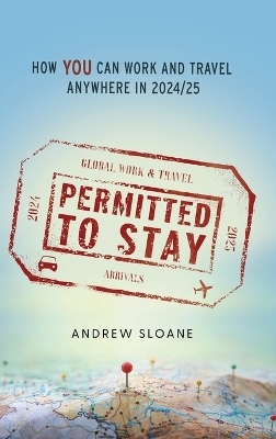 Permitted To Stay - Andrew Sloane