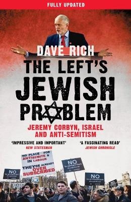 The Left's Jewish Problem - Updated Edition - Dave Rich