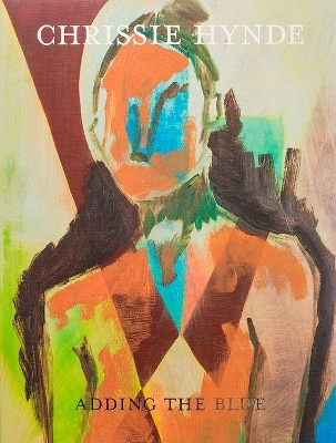 Adding The Blue - Chrissie Hynde
