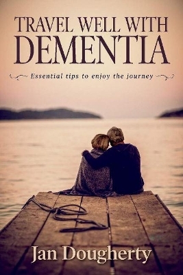 Travel Well with Dementia