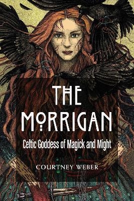 The Morrigan - Courtney Weber