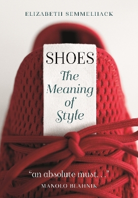 Shoes - Elizabeth Semmelhack