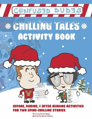 Confused Dudes - Chilling Tales Activity Book
