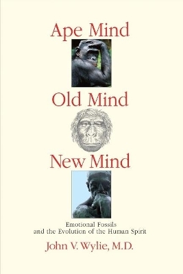 Ape Mind, Old Mind, New Mind