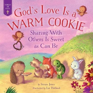 God's Love Is a Warm Cookie
