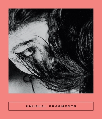 Unusual Fragments - 