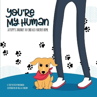 You're My Human - Kevin MacKinnon