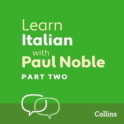 Learn Italian with Paul Noble, Part 2 - 