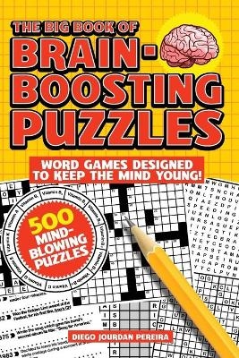 The Big Book of Brain-Boosting Puzzles
