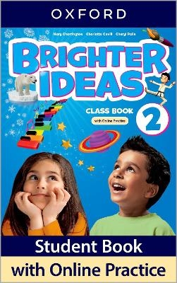Brighter Ideas: Level 2: Class Book with Online Practice