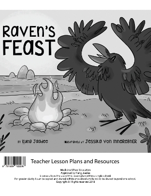 Raven's Feast Teacher Lesson Plan - Kung-Jaadee Kung-Jaadee