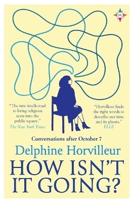 How Isn't It Going? - Delphine Horvilleur