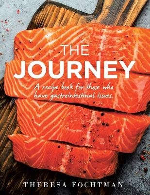 The Journey - Theresa Fochtman
