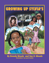 Growing up Sylvia&rsquo;S - Brenda Woods, Van D. Woods