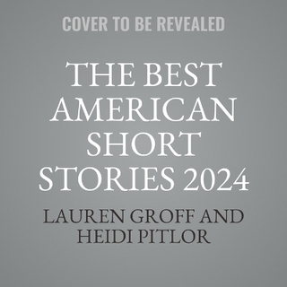 The Best American Short Stories 2024