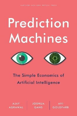 Prediction Machines
