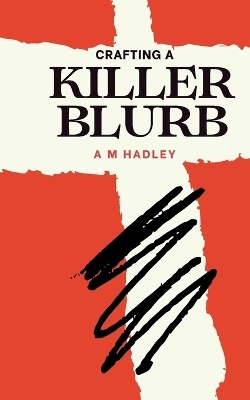 Crafting a killer blurb
