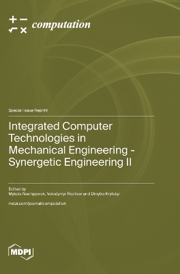 Integrated Computer Technologies in Mechanical Engineering - Synergetic Engineering Â¿