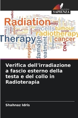 Verifica dell'irradiazione a fascio esterno della testa e del collo in Radioterapia