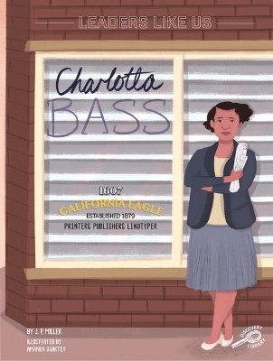 Charlotta Bass - J P Miller