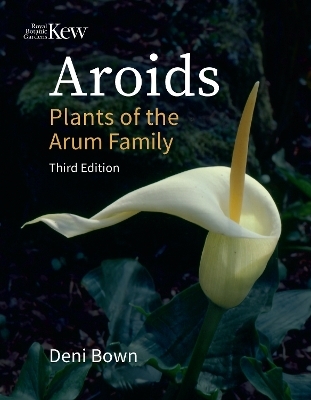 Aroids - Deni Bown