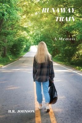 Runaway Train - Heather Johnson