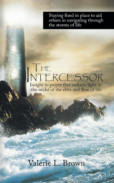 The Intercessor - Valerie L. Brown