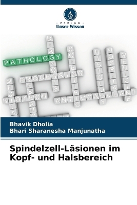 Spindelzell-Läsionen im Kopf- und Halsbereich