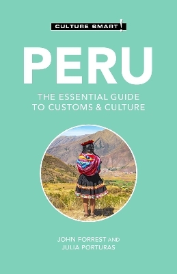 Peru - Culture Smart!