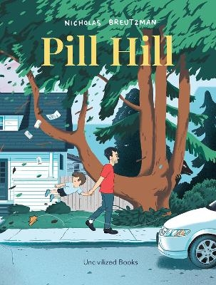 Pill Hill - Nicholas Breutzman