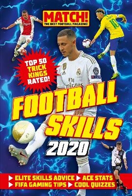 Match! Football Skills 2020 -  Match! Magazine
