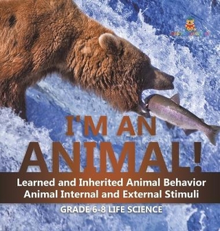 I'm an Animal! Learned and Inherited Animal Behavior Animal Internal and External Stimuli Grade 6-8 Life Science