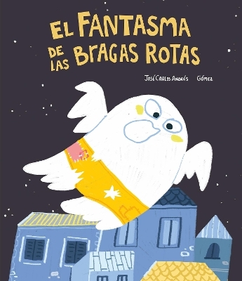 El Fantasma de las bragas rotas - Jose Carlos Andres