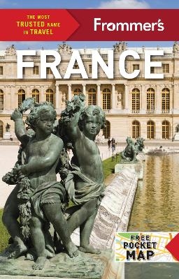 Frommer's France - Jane Anson, Anna E. Brooke, Mary Anne Evans, Lily Heise, Mary Novakovich