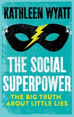 The Social Superpower