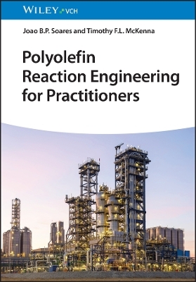 Polyolefin Reaction Engineering