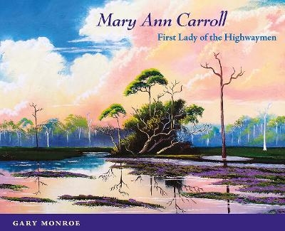 Mary Ann Carroll - Gary Monroe