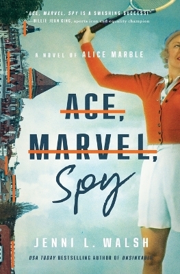 Ace, Marvel, Spy - Jenni L Walsh