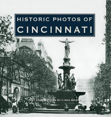 Historic Photos of Cincinnati - 