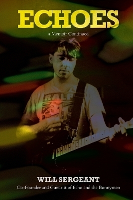 Echoes - Will Sergeant
