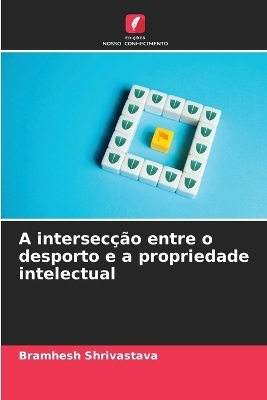 A intersecção entre o desporto e a propriedade intelectual