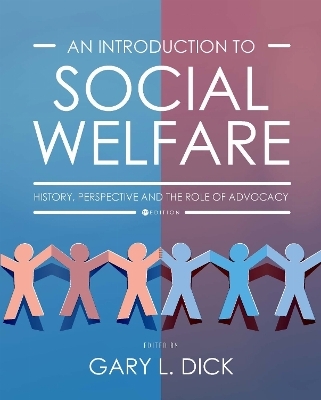 An Introduction to Social Welfare - Gary L. Dick