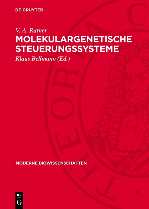 Molekulargenetische Steuerungssysteme - V. A. Ratner