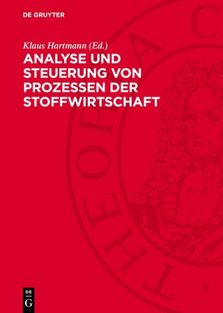 Analyse und Steuerung von Prozessen der Stoffwirtschaft