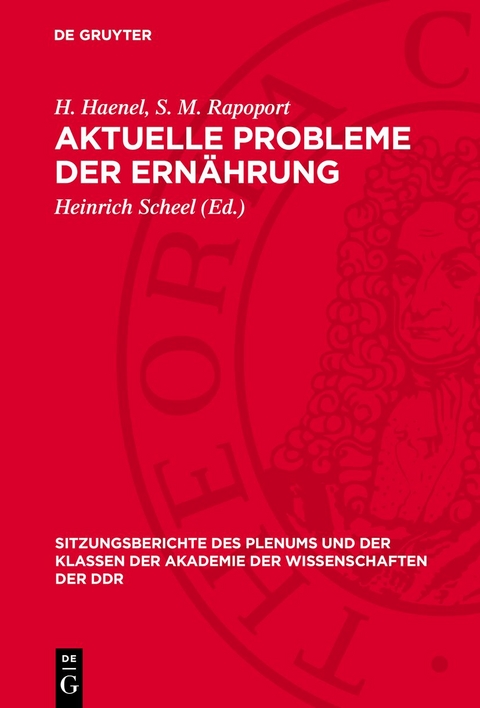 Aktuelle Probleme der Ern&auml;hrung - H. Haenel, S. M. Rapoport